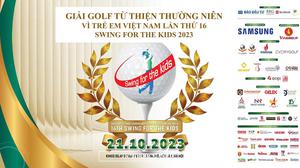 Những Khoảnh Khắc Ấn Tượng tại Giải Golf "Swing for the Kids" Lần Thứ 16